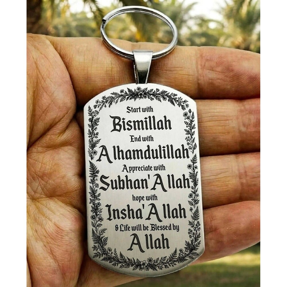 Engraved Silver Bismillah Reminder Meaningful Islamic Quote Stainless Keychain